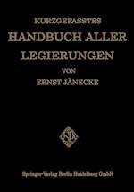 Kurzgefasstes Handbuch aller Legierungen