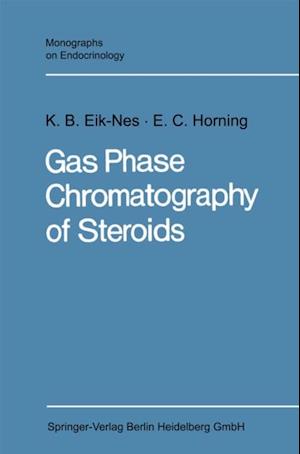 Gas Phase Chromatography of Steroids