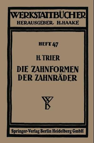 Die Zahnformen der Zahnräder