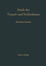 Statik des Tunnel- und Stollenbaues