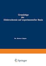 Grundzüge der Elektrochemie auf experimenteller Basis