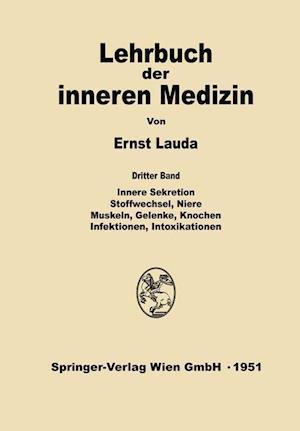 Innere Sekretion, Stoffwechsel, Niere, Muskeln, Gelenke, Knochen, Infektionen, Intoxikationen