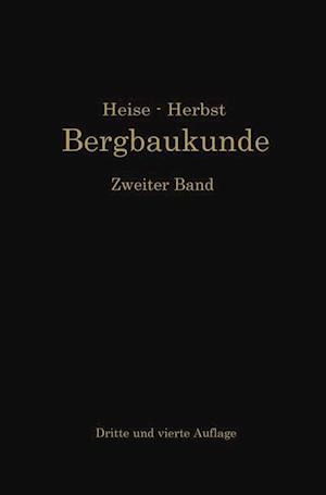 Lehrbuch der Bergbaukunde