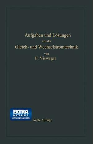 Aufgaben Und Lösungen Aus Der Gleich- Und Wechselstromtechnik