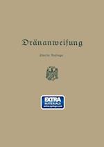 Anweisung für die Planung, Ausführung und Unterhaltung von Dränanlagen