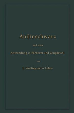 Anilinschwarz und seine Anwendung in Färberei und Zeugdruck