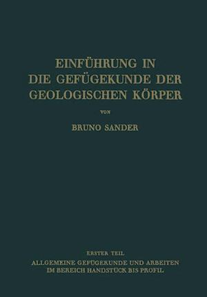 Einführung in Die Gefügekunde Der Geologischen Körper