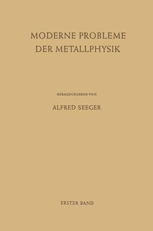 Fehlstellen, Plastizität, Strahlenschädigung Und Elektronentheorie