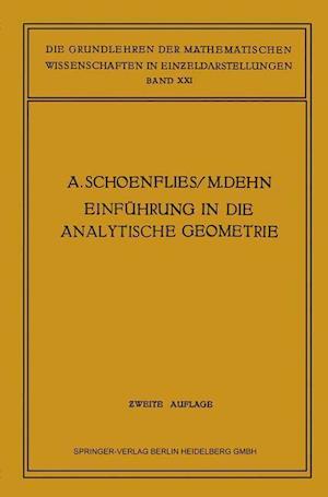 Einführung in Die Analytische Geometrie Der Ebene Und Des Raumes