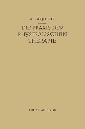 Die Praxis Der Physikalischen Therapie