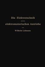 Die Elektrotechnik Und Die Elektromotorischen Antriebe