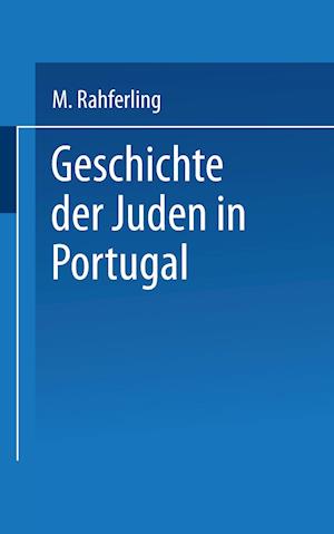 Geschichte Der Juden in Portugal