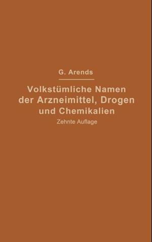 Volkstümliche Namen der Arzneimittel, Drogen und Chemikalien