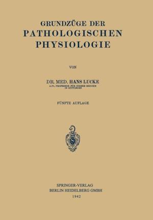 Grundzüge der Pathologischen Physiologie