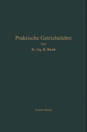 Praktische Getriebelehre