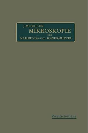 Mikroskopie der Nahrungs- und Genußmittel aus dem Pflanzenreiche