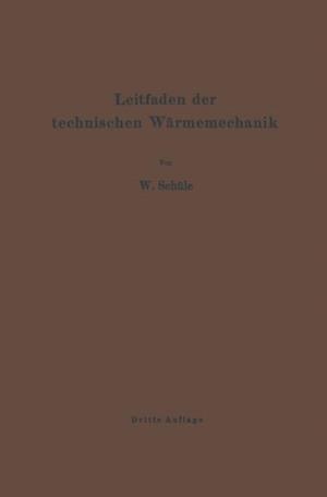 Leitfaden der Technischen Wärmemechanik