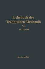 Lehrbuch der Technischen Mechanik für Ingenieure und Physiker