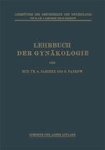 Lehrbuch der Gynäkologie