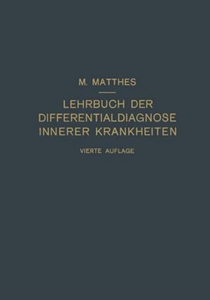 Lehrbuch der Differentialdiagnose innerer Krankheiten