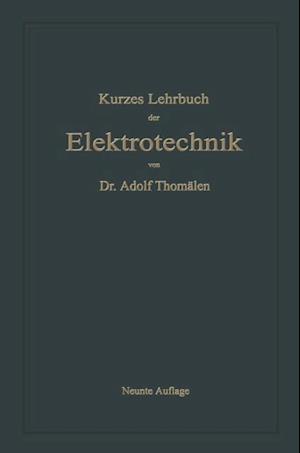 Kurzes Lehrbuch der Elektrotechnik