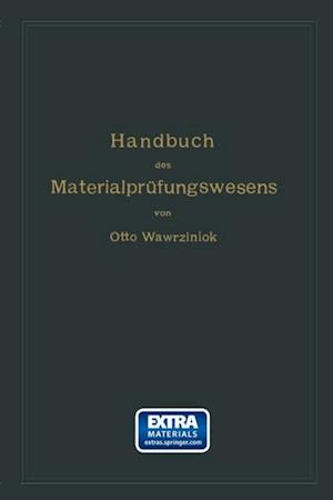 Handbuch des Materialprüfungswesens für Maschinen- und Bauingenieure