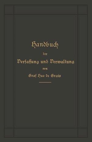 Handbuch der Verfassung und Verwaltung in Preußen und dem Deutschen Reiche