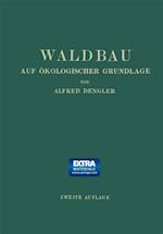 Waldbau auf Ökologischer Grundlage