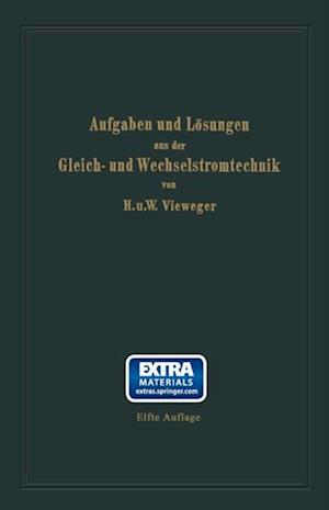 Aufgaben und Lösungen aus der Gleich- und Wechselstromtechnik