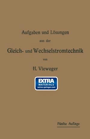 Aufgaben und Lösungen aus der Gleich- und Wechselstromtechnik