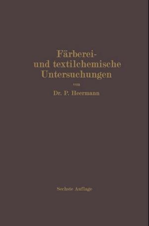 Färberei- und textilchemische Untersuchungen