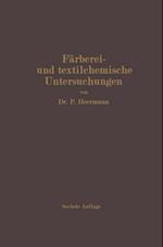 Färberei- und textilchemische Untersuchungen