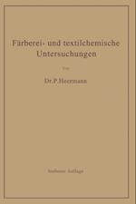 Färberei- und textilchemische Untersuchungen