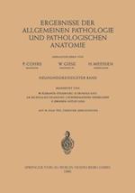 Ergebnisse der allgemeinen Pathologie und pathologischen Anatomie