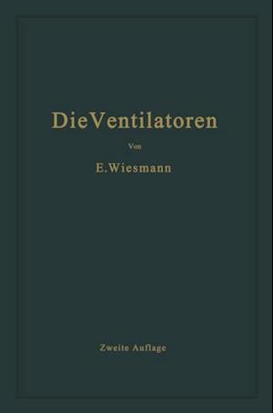 Die Ventilatoren