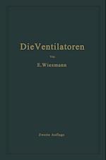 Die Ventilatoren