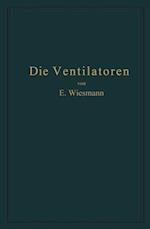 Die Ventilatoren