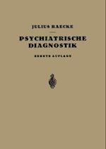 Grundriss der Psychiatrischen Diagnostik