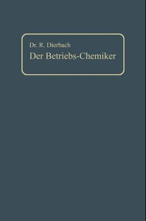 Der Betriebs-Chemiker