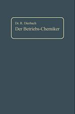 Der Betriebs-Chemiker