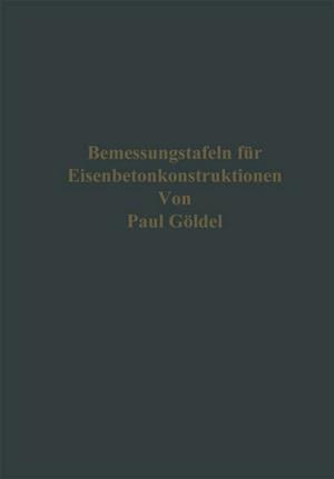 Bemessungstafeln für Eisenbetonkonstruktionen