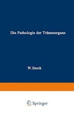 Die Pathologie der Tränenorgane