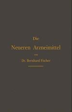 Die Neueren Arzneimittel