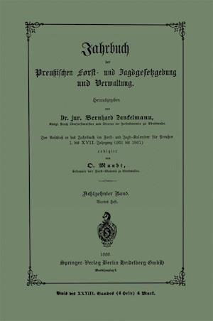 Jahrbuch Der Preußischen Forst- Und Jagdgesetzgebung Und Verwaltung