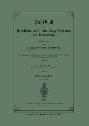 Jahrbuch Der Preußischen Forst- Und Jagd-Gesetzgebung Und Verwaltung