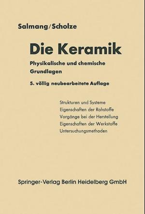 Die Physikalischen Und Chemischen Grundlagen Der Keramik