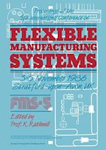 Proceedings of the 5th International Conference on Flexible Manufacturing Systems