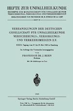 Verhandlungen der Deutschen Gesellschaft für Unfallheilkunde Versicherungs-, Versorgungs- und Verkehrsmedizin E.V.