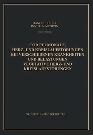 Cor Pulmonale Herz- und Kreislaufstörungen bei Verschiedenen Krankheiten und Belastungen Vegetative Herz- und Kreislaufstörungen