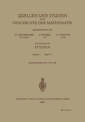 Quellen und Studien zur Geschichte der Mathematik